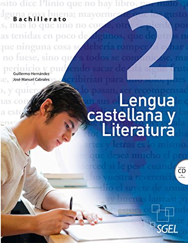 Imagen de archivo de LENGUA CASTELLANA Y LITERATURA 2. BACHILLERATO. INCLUYE CD a la venta por Librera Dilogo