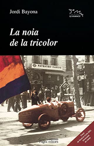 Stock image for LA NOIA DE LA TRICOLOR for sale by Zilis Select Books