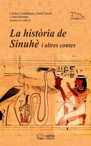 Beispielbild fr La historia de Sinuh i altres contes (Lo Marraco, Band 177) zum Verkauf von medimops