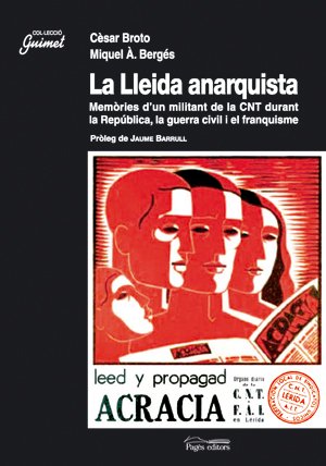 9788497794336: Lleida anarquista, La