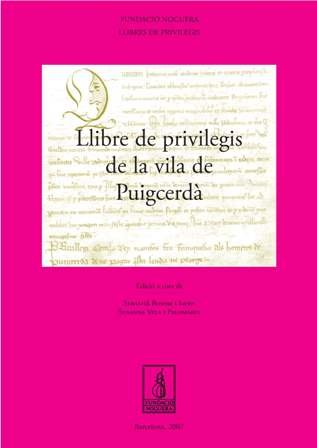 Beispielbild fr Llibre de privilegis de la vila de Puigcerd zum Verkauf von Buchpark