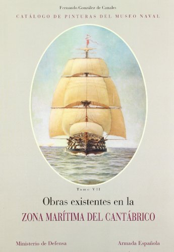 Beispielbild fr OBRAS EXISTENTES EN LA ZONA MARITIMA DEL CANTABRICO , tomo 7 - 1 edicion zum Verkauf von Libros de papel