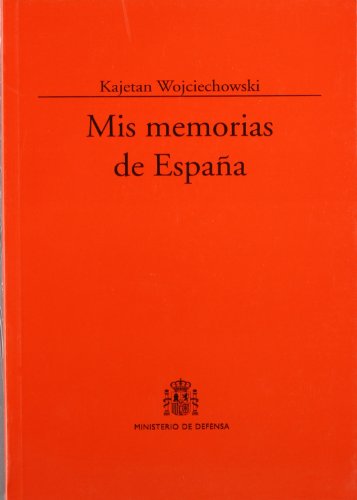 Stock image for Mis memorias de Espaa (Coleccin Clsicos) (Spanish Edition) for sale by Winghale Books