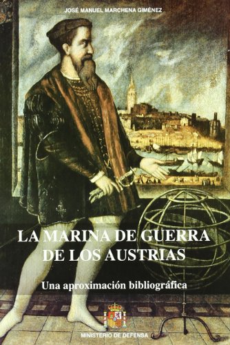 Stock image for La marina de guerra de los Austrias for sale by Agapea Libros