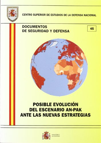 Imagen de archivo de POSIBLE EVOLUCIN DEL ESCENARIO AN-PAK ANTE LAS NUEVAS ESTRATEGIAS a la venta por Zilis Select Books