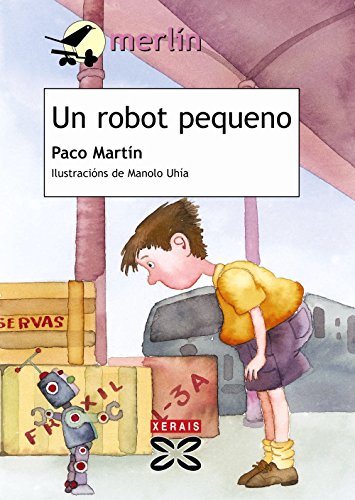 Imagen de archivo de Un Robot Pequeno a la venta por Hamelyn