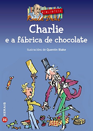Stock image for Charlie E a Fabrica De Chocolate/ Charlie and the Chocolate Factory for sale by Revaluation Books