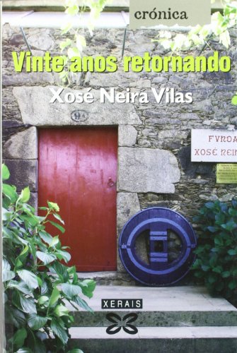 9788497824774: Vinte anos retornando (Edicion Literaria) (Spanish Edition)
