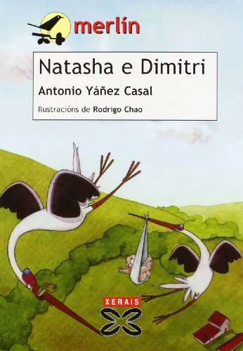 9788497824828: Natasha e Dimitri (INFANTIL E XUVENIL - MERLN - De 7 anos en diante)