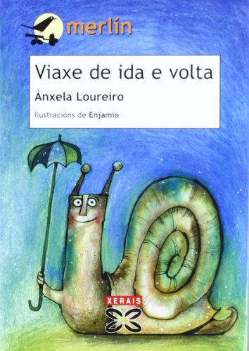 Stock image for VIAXE DE IDA E VOLTA. for sale by KALAMO LIBROS, S.L.