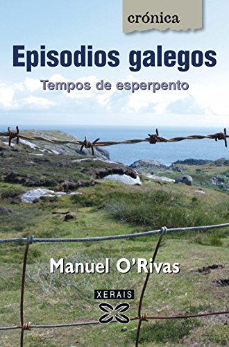 9788497826617: Episodios galegos: Tempos de esperpento (Cronica / Chronicle) (Galician Edition)