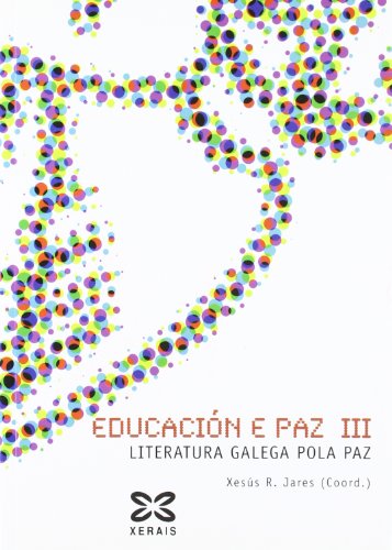 Imagen de archivo de Educacin E Paz Iii: Literatura E Paz a la venta por Hamelyn