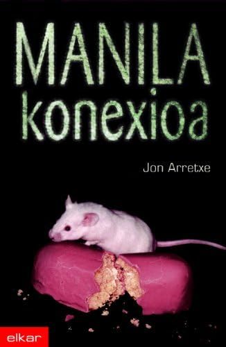 Imagen de archivo de Manila konexioa (Literatura, Band 235) a la venta por medimops