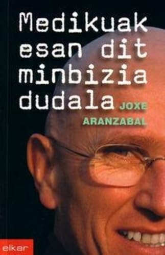 9788497832175: Medikuak esan dit minbizia dudala: 249 (Literatura)