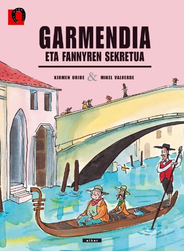 Beispielbild fr Garmendia eta Fannyren sekretua zum Verkauf von AG Library