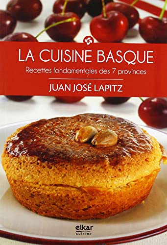 Stock image for La cuisine basque for sale by Buchmarie