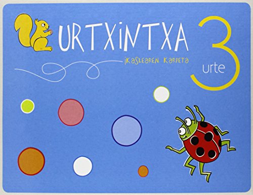 Imagen de archivo de Urtxintxa 3 urte - Ikaslearen karpeta a la venta por AG Library