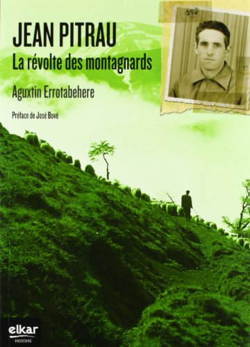 Stock image for JEAN PITRAU, LE REVOLTE DES MONTAGNARDS for sale by Ammareal
