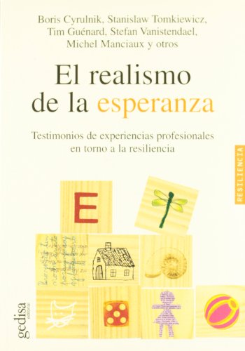 9788497840002: Realismo de la esperanza (PSICOLOGIA/ RESILIENCIA)