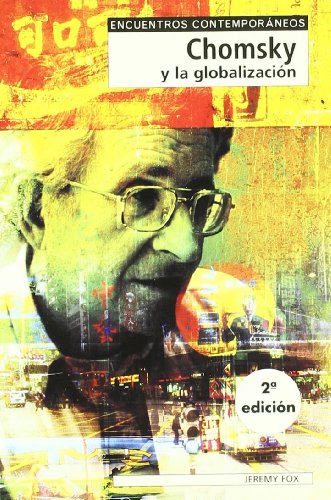 9788497840323: Chomsky y la globalizacin (Spanish Edition)