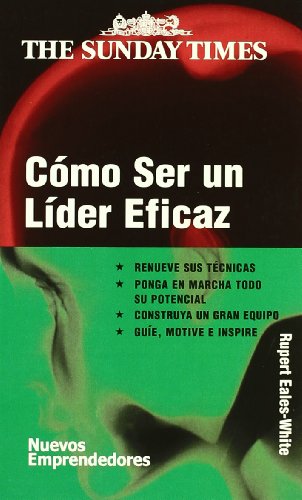 Stock image for COMO SER UN LIDER EFICAZ for sale by KALAMO LIBROS, S.L.