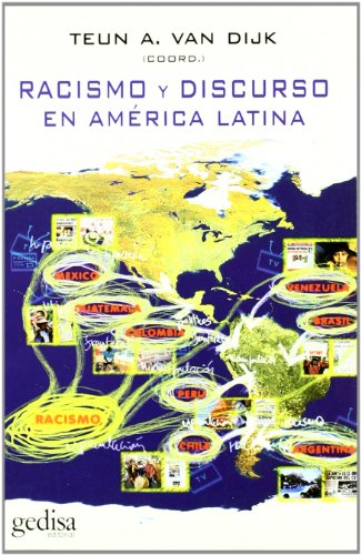 Beispielbild fr Racismo y discurso en America Latina/ Racism and discourse in Latin America (Bip (Biblioteca Iberoamericana De Pensamiento)) zum Verkauf von Revaluation Books