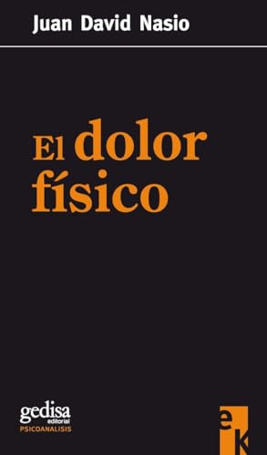 Imagen de archivo de DOLOR FISICO, EL a la venta por Agapea Libros