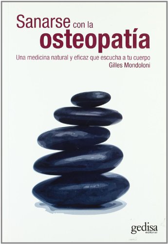 Beispielbild fr SANARSE CON LA OSTEOPATIA zum Verkauf von KALAMO LIBROS, S.L.