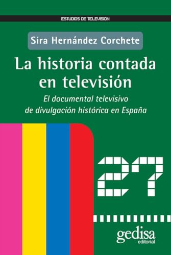 LA HISTORIA CONTADA EN TELEVISIÓN