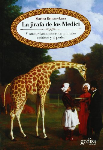 Stock image for La Jirafa de los Medici for sale by Hamelyn