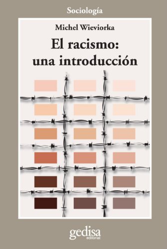 El racismo. una introducción