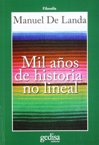 9788497842921: Mil aos de historia no lineal (CLA-DE-MA / Filosofa)