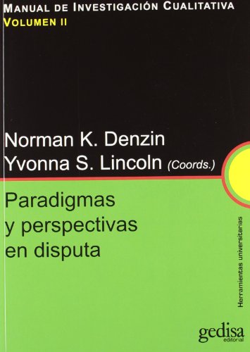 9788497843096: Paradigmas y perspectivas en disputa: MANUAL DE INVESTIGACIN CUALITATIVA vol. II (Herramientas universitarias)