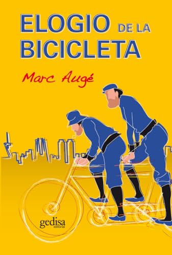 Beispielbild fr Elogio de la bicicleta zum Verkauf von Ammareal