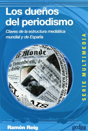 Beispielbild fr LOS DUEOS DEL PERIODISMO zum Verkauf von KALAMO LIBROS, S.L.