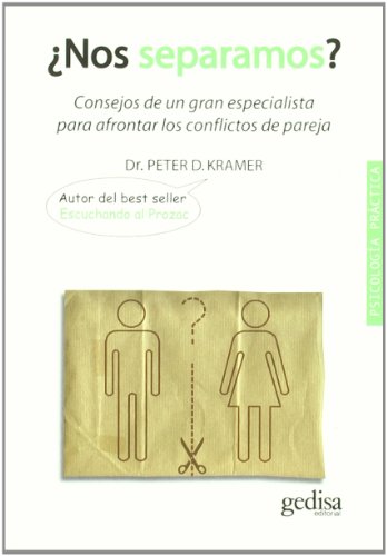 9788497846493: Nos separamos?: Consejos de un gran especialista para afrontar los conflictos de pareja (Psicologa Prctica)