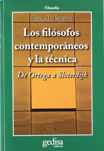 Imagen de archivo de Los filsofos contemporneos y la tcnica a la venta por Agapea Libros