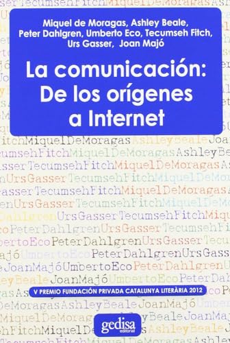 Imagen de archivo de LA COMUNICACION: DE LOS ORIGENES A INTERNET a la venta por KALAMO LIBROS, S.L.