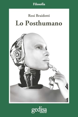 9788497848114: Lo posthumano: 302622