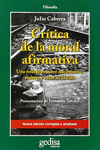 CRÍTICA DE LA MORAL AFIRMATIVA