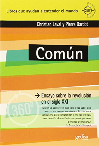 Stock image for Comn. Ensayo sobre la revolucin en el siglo XXI (360? / Claves Contemporneas, Band 891029) for sale by medimops