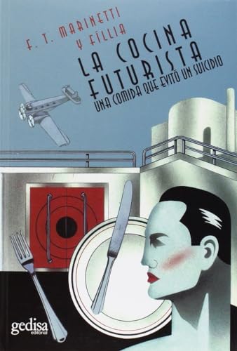 Stock image for LA COCINA FUTURISTA for sale by KALAMO LIBROS, S.L.