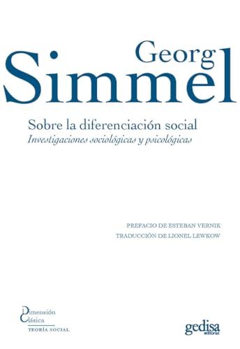 9788497849807: Sobre la diferenciacin social: Investigaciones sociolgicas y psicolgicas: 323017 (Dimensin Clsica)