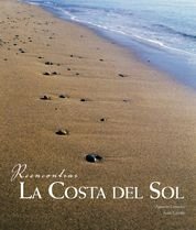Stock image for Reencontrar la Costa Del Sol for sale by Hamelyn