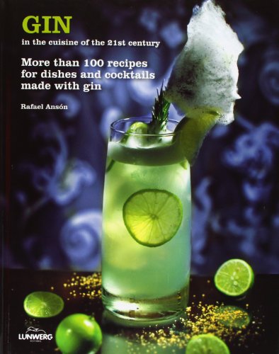 9788497858731: GIN in the cuisine of the 21st century (General)