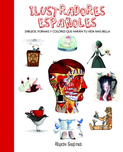 Ilustradores espaÃ±oles (9788497859561) by SuÃ¡rez, Mario