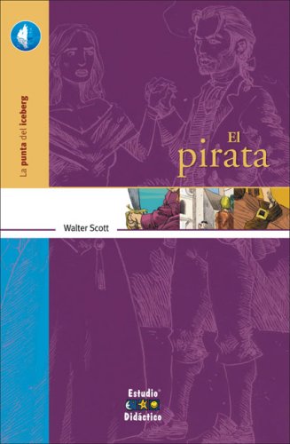 9788497862721: El Pirata/ The Pirate