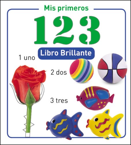 Stock image for Mis Primeros 123 for sale by Better World Books: West