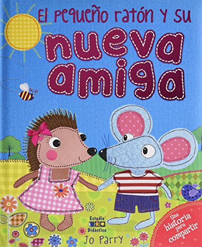 Stock image for EL PEQUEO RATN Y SU NUEVA AMIGA for sale by medimops