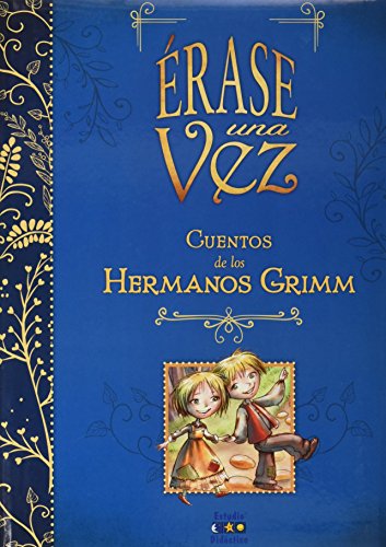 Imagen de archivo de  RASE UNA VEZ CUENTOS DE LOS HERMANOS GRIMM (Spanish Edition) a la venta por ThriftBooks-Dallas